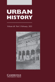 Urban History Volume 48 - Issue 1 -