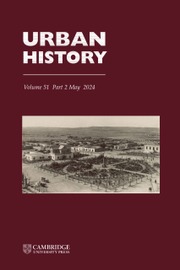 Urban History Volume 51 - Issue 2 -