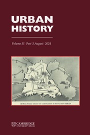 Urban History Volume 51 - Issue 3 -