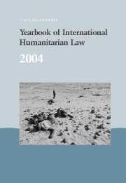 Yearbook of International Humanitarian Law Volume 7 - Issue  -