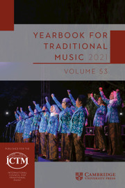 Yearbook for Traditional Music Volume 53 - Issue  -